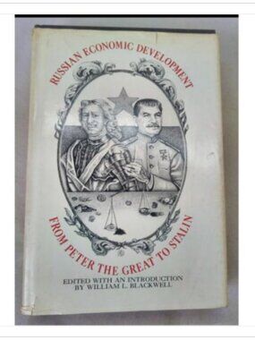 Russian Economic Development From Peter the Great to Stalin Viewpoints 1974 HC
